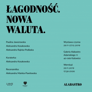 Łagodność. Nowa waluta.